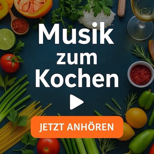 Musik zum Kochen - jetzt anhören